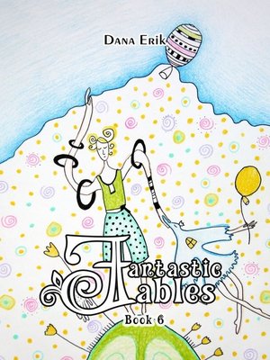 cover image of Fantastic Fables. Book 6